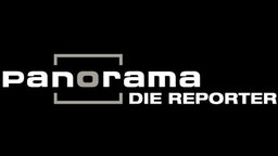 Panorama - Die Reporter  