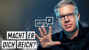 Thumbnail STRG_F: Frank Thelen (im Bild), dazu die Schrift "Macht er dich reich?" © NDR Foto: screenshot